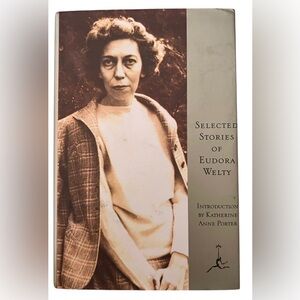 Selected Stories of Eudora Welty by Eudora Welty
